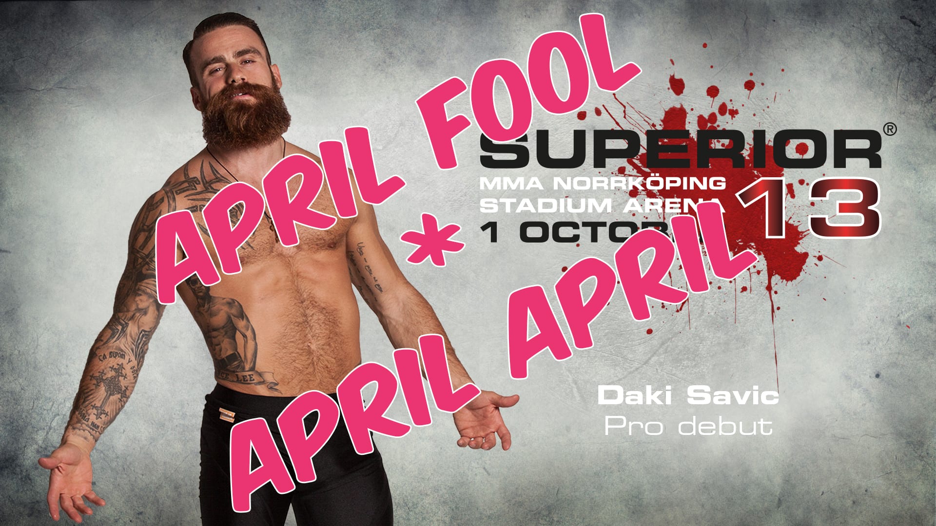 Daki-Savic-Pro-debut-Superior-Challenge-13-APRIL-APRIL
