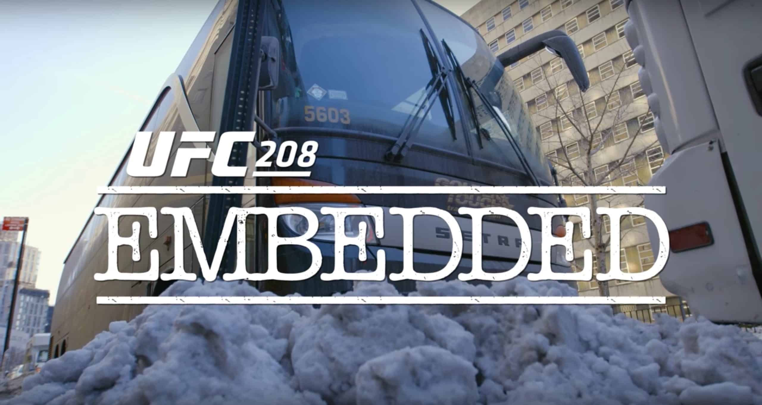UFC 208 Embedded