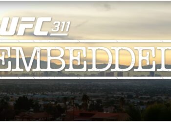 UFC Embedded - SE AVSNITT TVÅ INFÖR UFC 311 NU