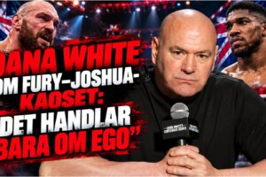 Dana White under presskonferens om Fury Joshua