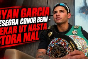 Ryan Garcia efter segern mot Conor Benn